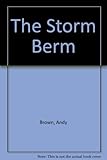 The storm berm : poetry