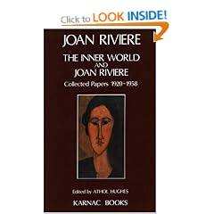 The Inner World and Joan Riviere: Collected Papers, 1920-58