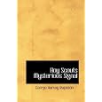 Boy Scouts Mysterious Signal by  George Harvey Ralphson