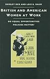 British and American women at work : do equal opportunities policies matter?