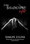 The Shadowed Path (The Archwood Chronicles)