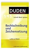Rechtschreibung und Zeichensetzung: 5. bis 10. Klasse