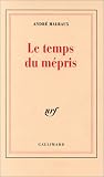 Le Temps du mépris