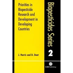 Priorities in Biopesticide Research and Development in Developing Countries (Biopesticides)