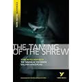 The "Taming of the Shrew" (York Notes Advanced)