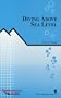 Diving Above Sea Level (Diversification Series)