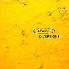 Click here to buy Diversions by Orbital .