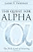The Quest for Alpha: The Holy Grail of Investing (Bloomberg) by Larry E. Swedroe