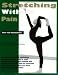 Stretching Without Pain