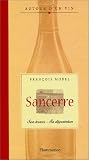 Revue Flammarion  / Sancerre : Son terroir, sa dégustation