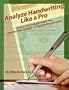 Analyze Handwriting Like a Pro