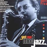 Yet Mo' Mod Jazz