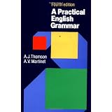 A Practical English Grammar ~ A. J. Thomson
