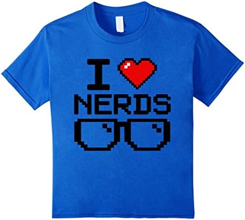Kids I Love Nerds Funny Gift T-Shirt 8 Royal Blue