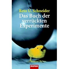 Das Buch der verr�ckten Experimente