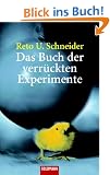 Das Buch der verr�ckten Experimente