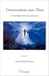 Conversations avec Dieu : Un dialogue hors du commun, tome 3