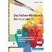 Das Farben-Mischbuch f�r Acryl und �l: Mehr als 450 Farbt�ne problemlos und gezielt anmischen
