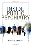 Inside public psychiatry