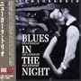 Blues in the Night