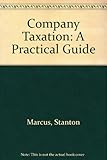 Company taxation 1973 : a practical guide