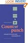 Counterpunch: Making type in the sixteenth century, designing typefaces now