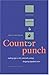 Counterpunch: Making Type in the 16th Century, Designing Typefaces Now