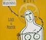 Like a Prayer (12 Dance Mix) 7.50