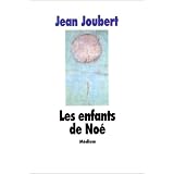 Les Enfants de No�, en pochepar Jean Joubert