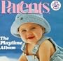 Parents Playtime Album