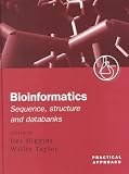 Review Oxford University Press, USA  / Bioinformatics: Sequence, Structure and Databanks: A Practical Approach (Practical Approach Series)