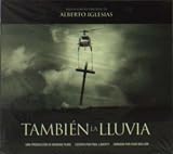 Even the Rain (Tambien la Lluvia) (OST)