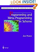 Programming and Meta-programming in Scheme (Undergraduate Texts in Computer Science)