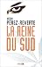 La Reine du Sud