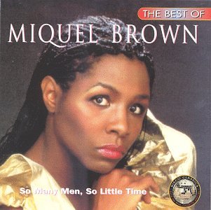 Miquel Brown - Best of Miquel Brown [US-Import] - Zortam Music