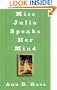 Miss Julia Speaks Her Mind: A Novel