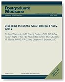 Dispelling the Myths About Omega-3 Fatty Acids (Postgraduate Medicine)