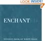 Enchanted: Titania's Book of White Magic