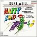 Weill: Happy End