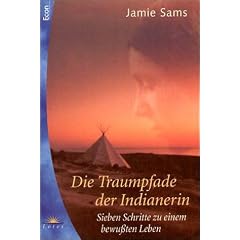 Die Traumpfade der Indianerin