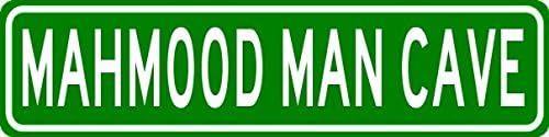 MAHMOOD MAN CAVE Sign - Personalized Aluminum Last Name Street Sign - 6 x 24 Inches