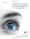 Knowledge Management in Organizations: A Critical Introduction