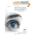 Knowledge Management in Organizations: A Critical Introduction