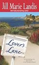 Lover's Lane by Jill Marie Landis