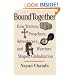 Bound Together: How Traders, Preachers, Adventurers, and Warriors Shaped Globalization
