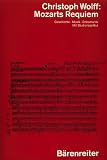 Produkt-Bild: Mozarts Requiem: Geschichte. Musik. Dokumente. Mit Studienpartitur