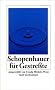 Schopenhauer f�r Gestre�te: Ausgew�hlt von Ursula Michels-Wenz (insel taschenbuch)
