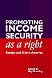 Promoting income security as a right : Europe and North America