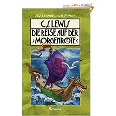 Die Chroniken von Narnia 5. Die Reise auf der ' Morgenr�te'