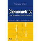 Chemometrics: From Basics to Wavelet Transform (Chemical Analysis: A Series of Monographs... by Foo-Tim Chau, Yi-Zeng Liang, Junbin Gao, and Xue-Guang Shao